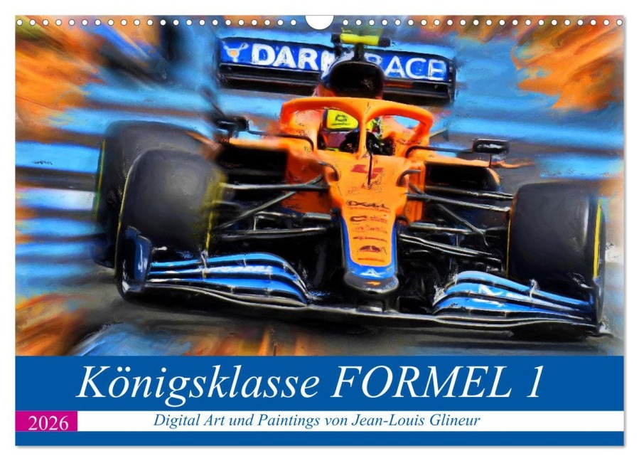 Königsklasse FORMEL 1 (Wandkalender 2026 DIN A3 quer), CALVENDO Monatskalender - Jean-Louis Glineur