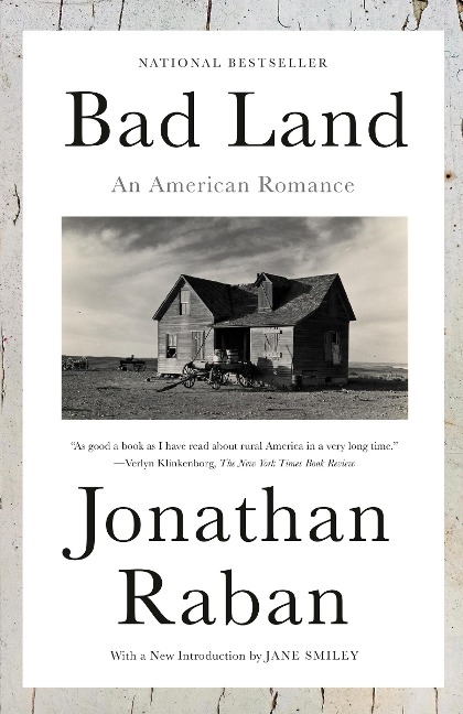 Bad Land - Jonathan Raban
