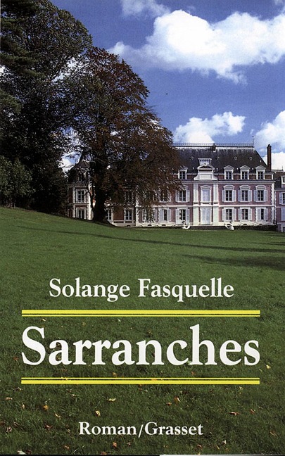 Sarranches - Solange Fasquelle