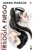 Cover-Bild zum Titel 'Trilogia Fuego Ciudades de fuego' von 'Joana Marcus'