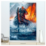 Cover-Bild zum Titel 'Die Wikinger und ihre Welt - Im Einklang mit der Wildnis und den Göttern (hochwertiger Premium Wandkalender 2026 DIN A2 hoch), Kunstdruck in Hochglanz' von 'Simone Wunderlich'