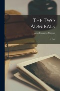Cover-Bild zum Titel 'The Two Admirals' von 'James Fenimore Cooper'