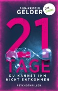 Cover-Bild zum Titel '21 Tage' von 'Ann-Kristin Gelder'