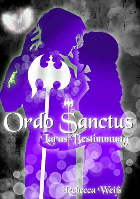 Ordo Sanctus 1 - Rebecca Weiß