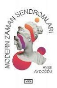 Cover-Bild zum Titel 'Modern Zaman Sendromlari' von 'Ayse Aydogdu'