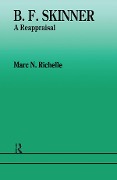 Cover-Bild zum Titel 'B F Skinner' von 'Marc N. Richelle'
