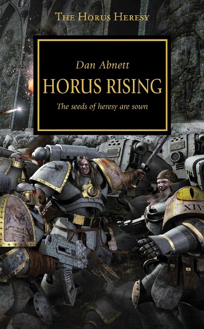 The Horus Heresy 01. Horus Rising - Dan Abnett