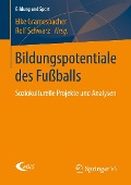 Bildungspotentiale des Fußballs - 