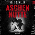 Cover-Bild zum Titel 'Aschennutte' von 'Anais. C Miller'