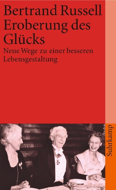 Eroberung des Glücks - Bertrand Russell