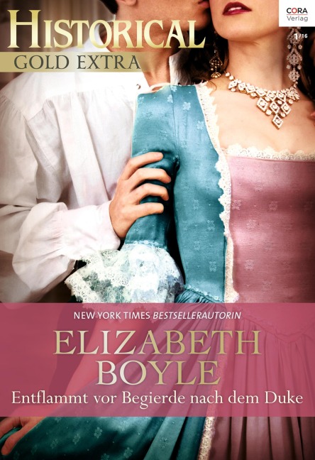 Entflammt vor Begierde nach dem Duke - Elizabeth Boyle