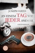 An einem Tag wie jeder andere - Joseph Hayes