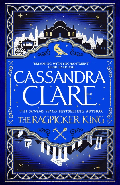 The Ragpicker King - Cassandra Clare