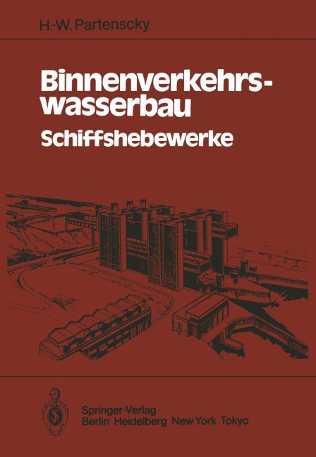 Binnenverkehrswasserbau - H. W. Partenscky