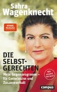 Die Selbstgerechten - Sahra Wagenknecht