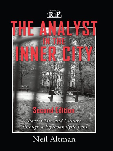 The Analyst in the Inner City - Neil Altman