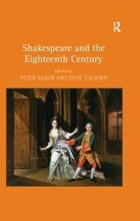 Shakespeare and the Eighteenth Century - 
