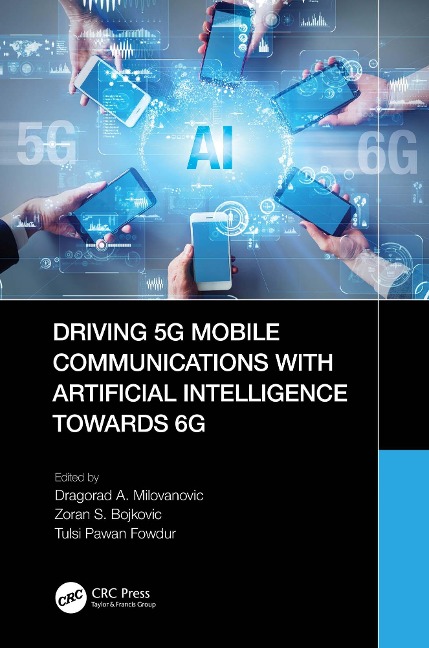 Driving 5G Mobile Communications with Artificial Intelligence towards 6G - 