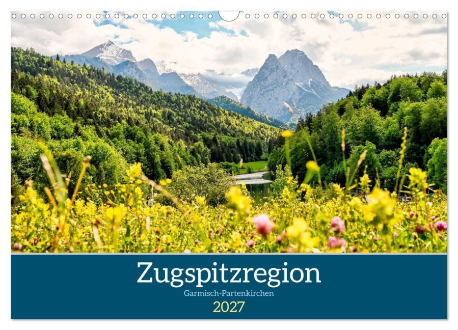 Zugspitzregion Garmisch-Partenlirchen (Wandkalender 2027 DIN A3 quer), CALVENDO Monatskalender - Marcus Heinz