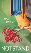 Cover-Bild zum Titel 'Notstand' von 'Daisy Hildyard'