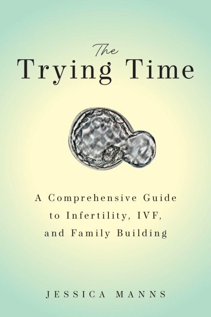 The Trying Time - Jessica Manns