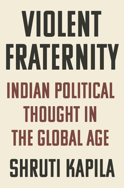 Violent Fraternity - Shruti Kapila