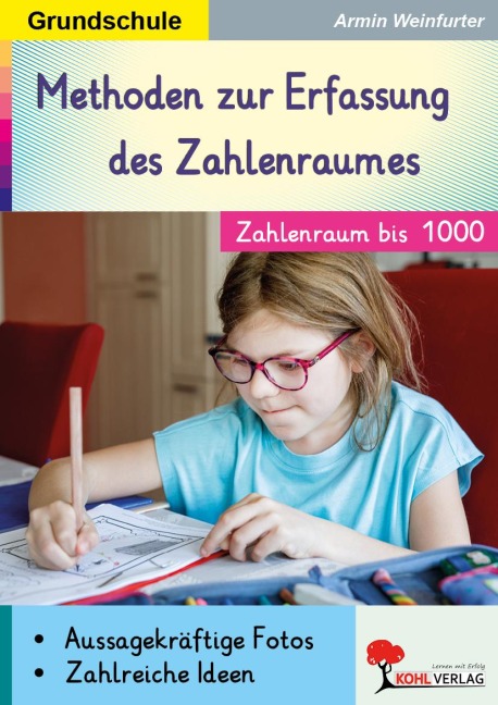 Methoden zur Erfassung des Zahlenraumes - Armin Weinfurter