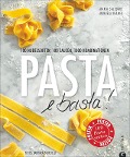 Cover-Bild zum Titel 'Pasta e basta!' von 'Maria Saledare, Manuela Krämer'