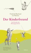 Cover-Bild zum Titel 'Der Kinderfreund' von 'Friedrich Eberhard Von Rochow'