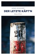 Cover-Bild zum Titel 'Der letzte Käpt'n' von 'Arnd Rüskamp'