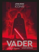 Cover-Bild zum Titel 'Star Wars Icons: Vader' von 'Anthony Breznican'