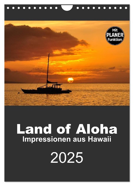 Hawaii - Land of Aloha (Wandkalender 2025 DIN A4 hoch), CALVENDO Monatskalender - Uwe Bade