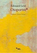 Cover-Bild zum Titel 'Otoportre' von 'Edouard Leve'