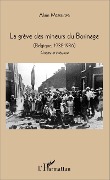 Cover-Bild zum Titel 'La grève des mineurs du Borinage' von 'Moreews'