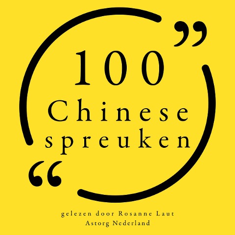 100 Chinese Spreuken - Anonymous