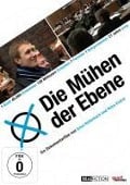 Die Mühen der Ebene - Dokumentation