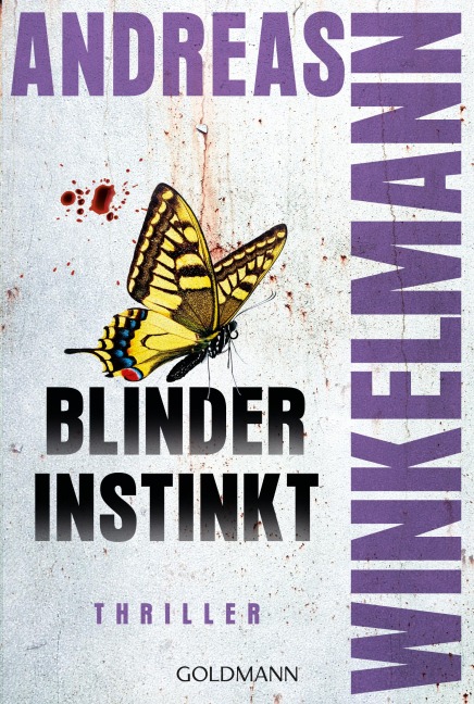 Blinder Instinkt - Andreas Winkelmann