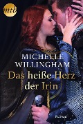 Cover-Bild zum Titel 'Das heiße Herz der Irin' von 'Michelle Willingham'
