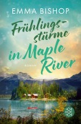 Cover-Bild zum Titel 'Frühlingsstürme in Maple River' von 'Emma Bishop'