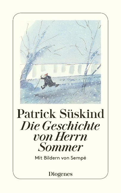Die Geschichte von Herrn Sommer - Patrick Süskind