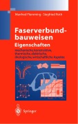 Cover-Bild zum Titel 'Faserverbundbauweisen Eigenschaften' von 'Siegfried Roth, Manfred Flemming'