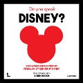 Do you speak Disney? - Robin Broos