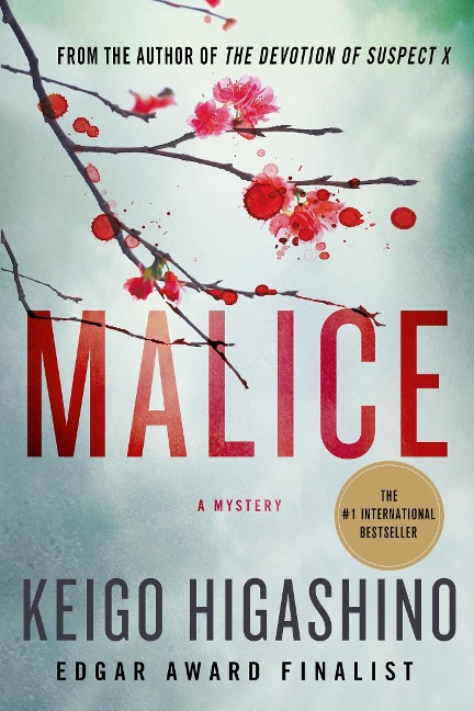 Malice - Keigo Higashino