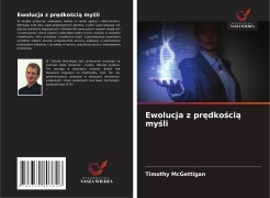 Cover-Bild zum Titel 'Ewolucja z pr¿dko¿ci¿ my¿li' von 'Timothy Mcgettigan'