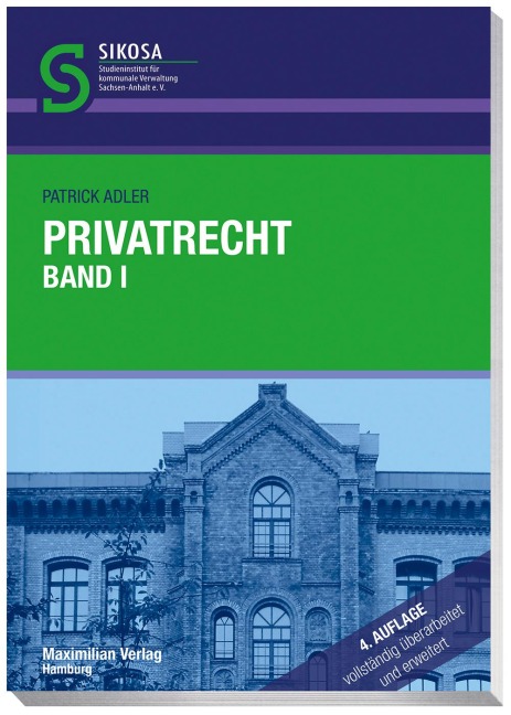 Privatrecht. Band 01 - Patrick Adler