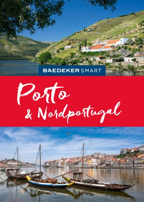 Baedeker SMART Reiseführer E-Book Porto & Nordportugal - Daniela Schetar, Friedrich Köthe