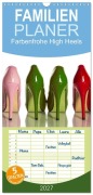 Cover-Bild zum Titel 'Familienplaner 2027 - Farbenfrohe High Heels mit 5 Spalten (Wandkalender, 21 x 45 cm) CALVENDO' von 'Britta Laser'