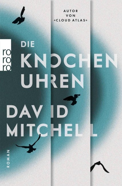 Die Knochenuhren - David Mitchell
