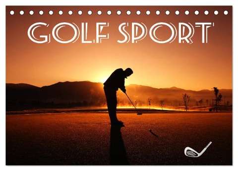 Golf Sport (Tischkalender 2025 DIN A5 quer), CALVENDO Monatskalender - Boris Robert