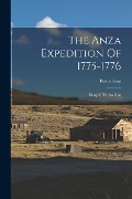 The Anza Expedition Of 1775-1776: Diary Of Pedro Font - Pedro Font